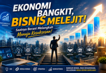 Ekonomi Bangkit, Bisnis Melejit: Saatnya Berani Melangkah Menuju Kesuksesan! ilustrasi/AI